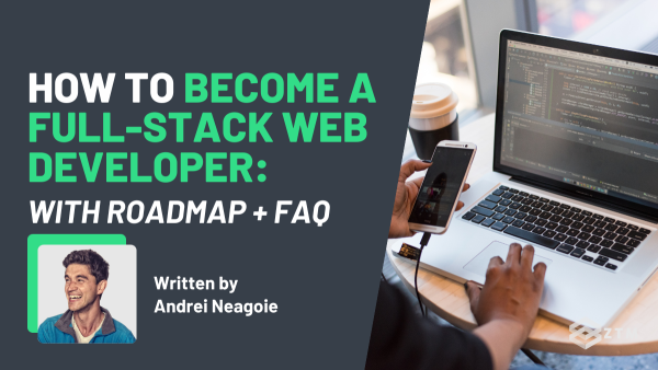 How To Become A Web Developer (From Complete Beginner to Hired) preview