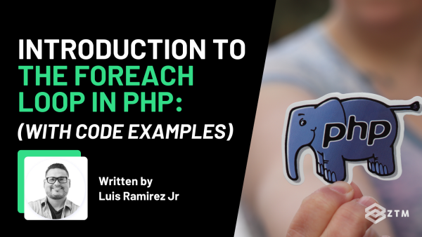 Introduction To The Foreach Loop In PHP (With Code Examples) preview